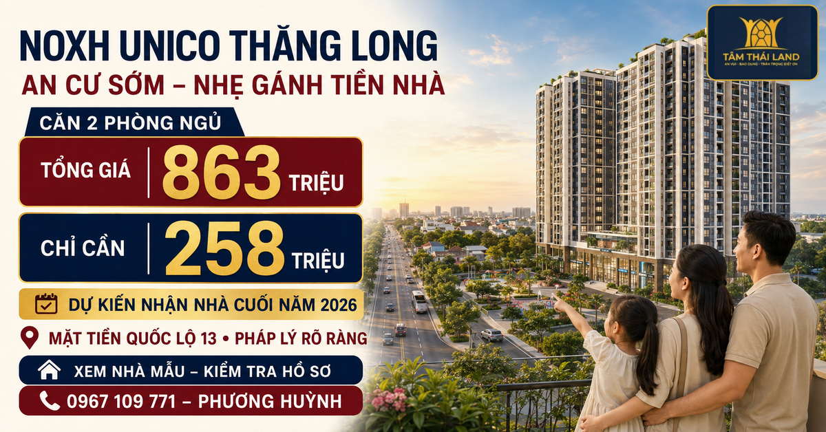 mua NOXH Unico Thăng Long cần bao nhiêu tiền
