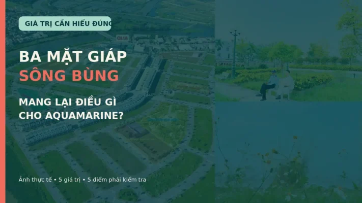 Ảnh thực tế ba mặt giáp sông Bùng của ROX Living Aquamarine