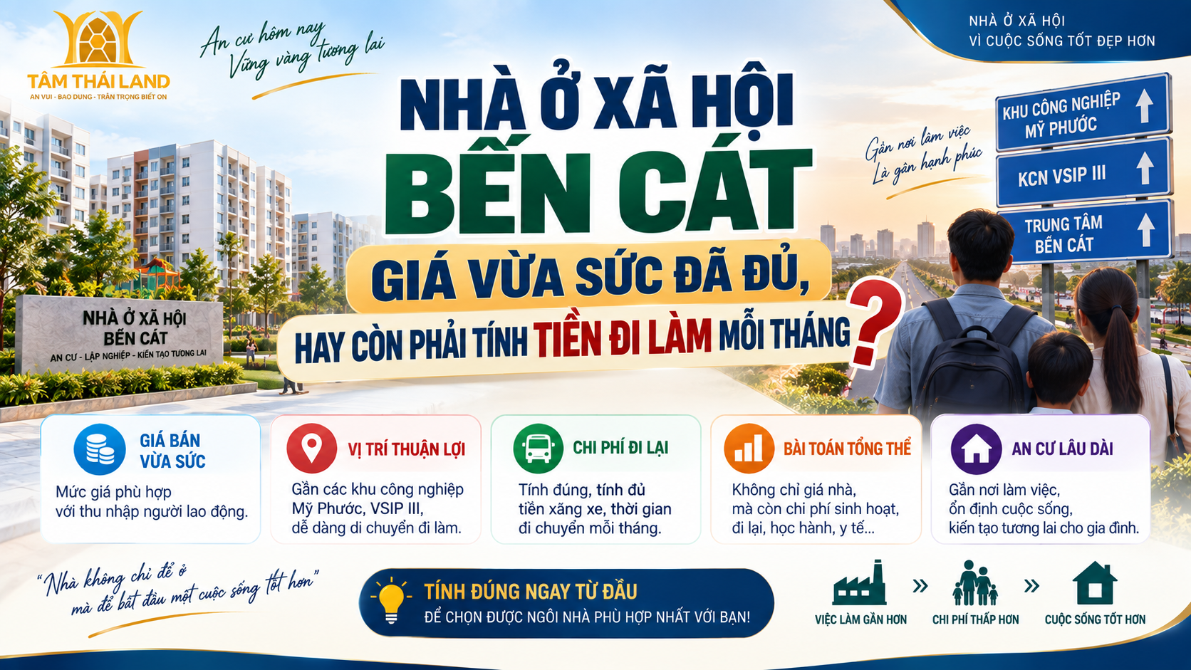 Nhà ở xã hội Bến Cát giá vừa sức và cách tính chi phí đi làm mỗi tháng trước khi chọn căn