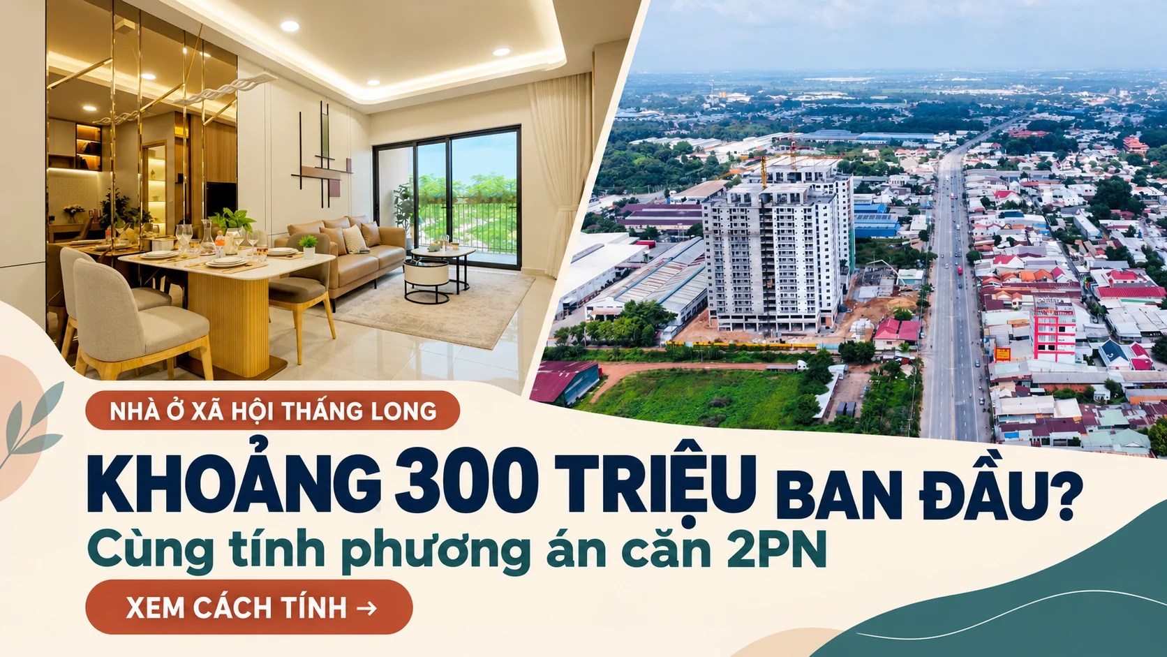 Khoảng 300 triệu ban đầu? Cùng tính phương án căn 2PN Nhà ở xã hội Thăng Long