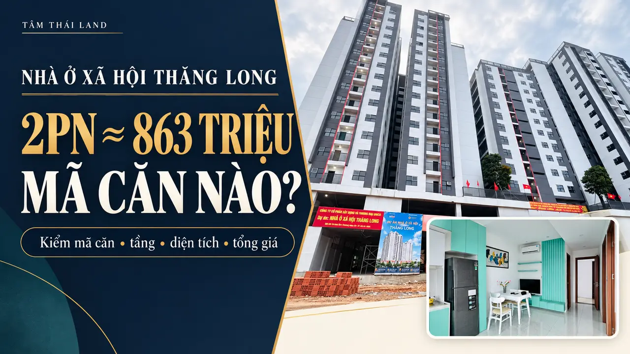 Căn 2PN tổng giá 863 triệu tại Nhà ở xã hội Thăng Long là căn nào? Tôi muốn xem đúng mã căn rồi mới bàn chuyện mua