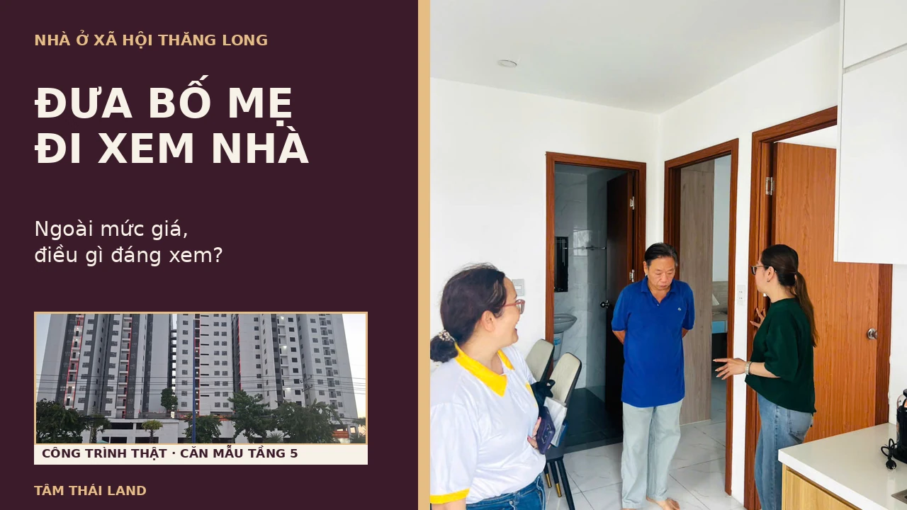 Khách tham quan căn mẫu và công trình Nhà ở xã hội Thăng Long để cùng bố mẹ xem thực tế ngoài mức giá