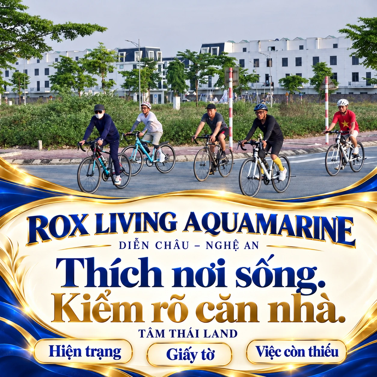 Ảnh tư liệu thật năm người đạp xe tại ROX Living Aquamarine, kèm lời nhắc kiểm hiện trạng, giấy tờ và việc còn thiếu.