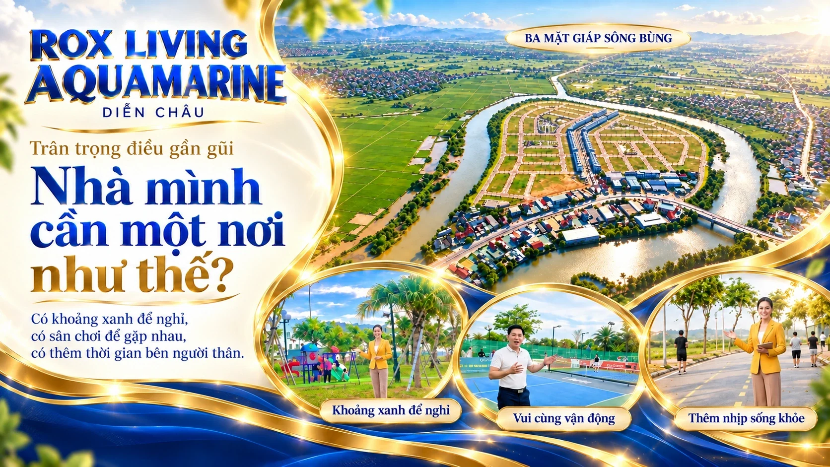 Toàn cảnh ROX Living Aquamarine Diễn Châu bên sông Bùng, kết hợp ảnh cảnh quan và không gian sinh hoạt.